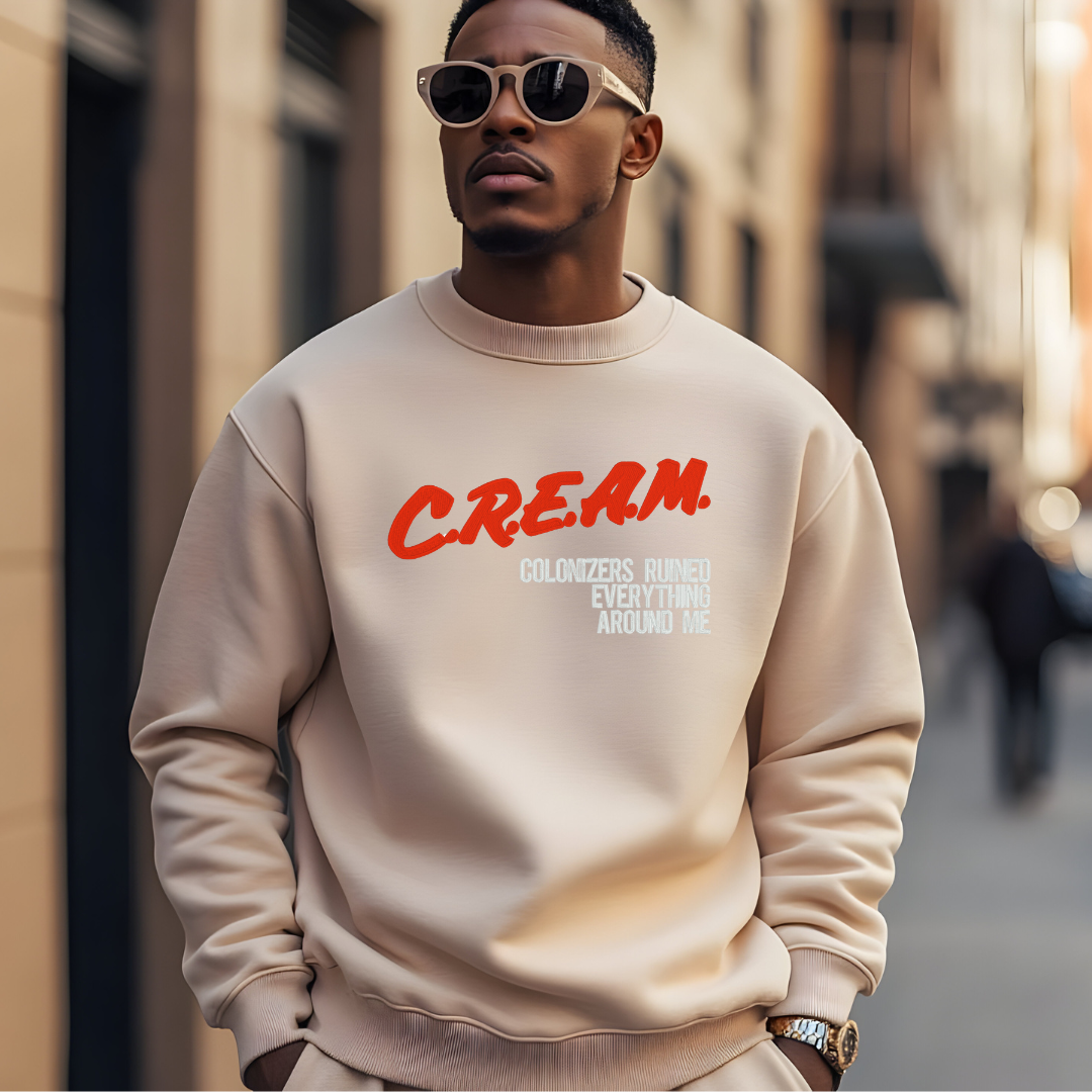 C.R.E.A.M Statement Crewneck Sweatshirt-Bold & Embroidered