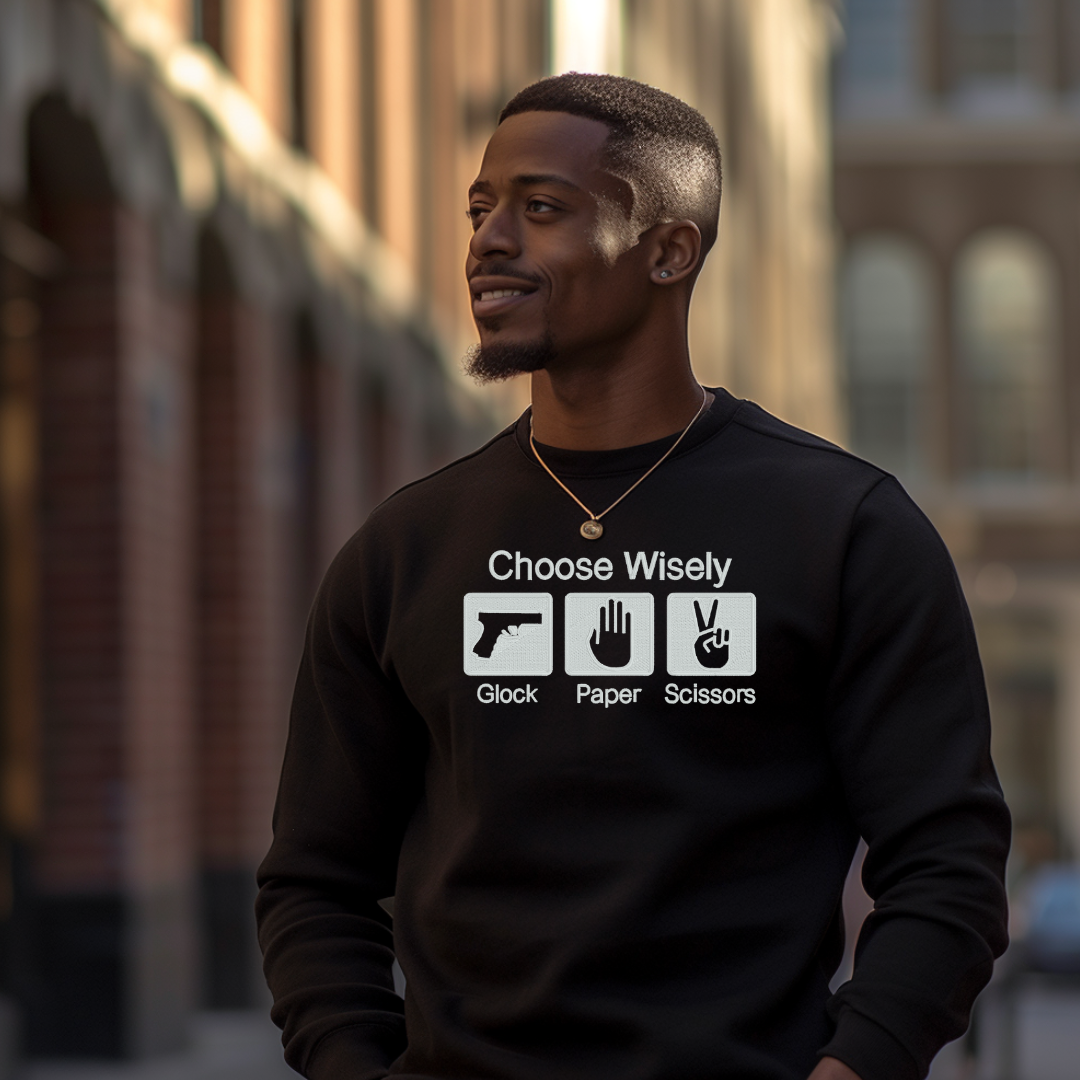 Choose Wisely Glock Embroidered Sweatshirt