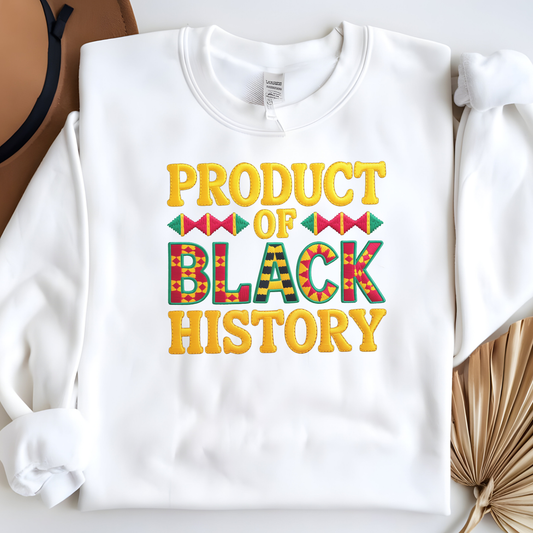 Black History Sweatshirt | Product of Black History